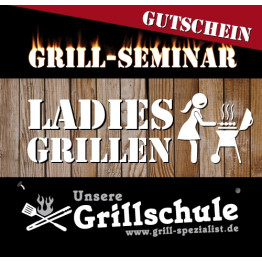 GUTSCHEIN Grill-Seminar "Ladies-Grillen"